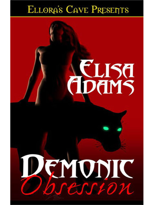 Title details for Demonic Obsession by Elisa Adams - Available